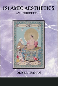 Islamic Aesthetics: An Introduction