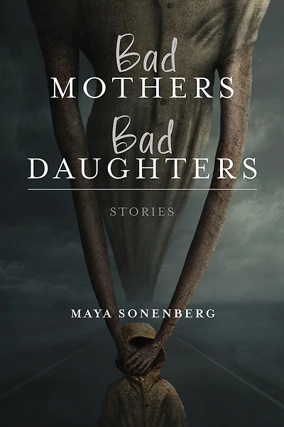 Bad Mothers, Daughters