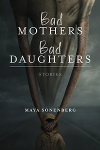 Bad Mothers, Daughters