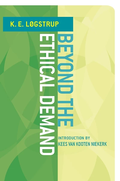 Beyond the Ethical Demand