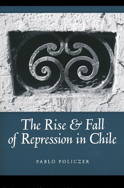 Rise and Fall of Repression Chile