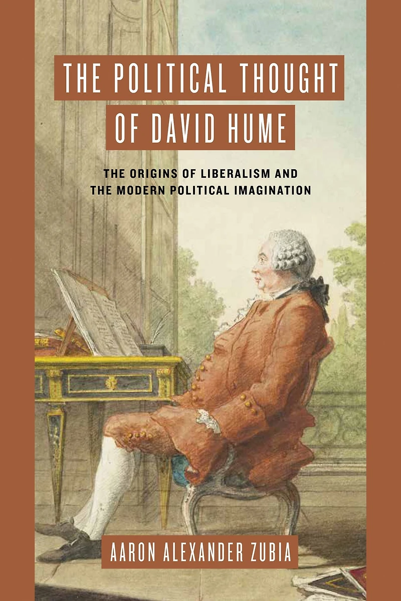 the Political Thought of David Hume: Origins Liberalism and Modern Imagination