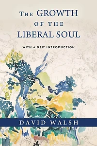 the Growth of Liberal Soul