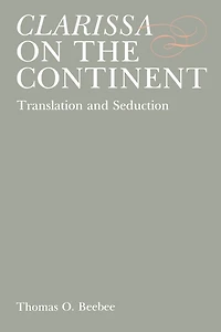 Clarissa on the Continent: Translation and Seduction