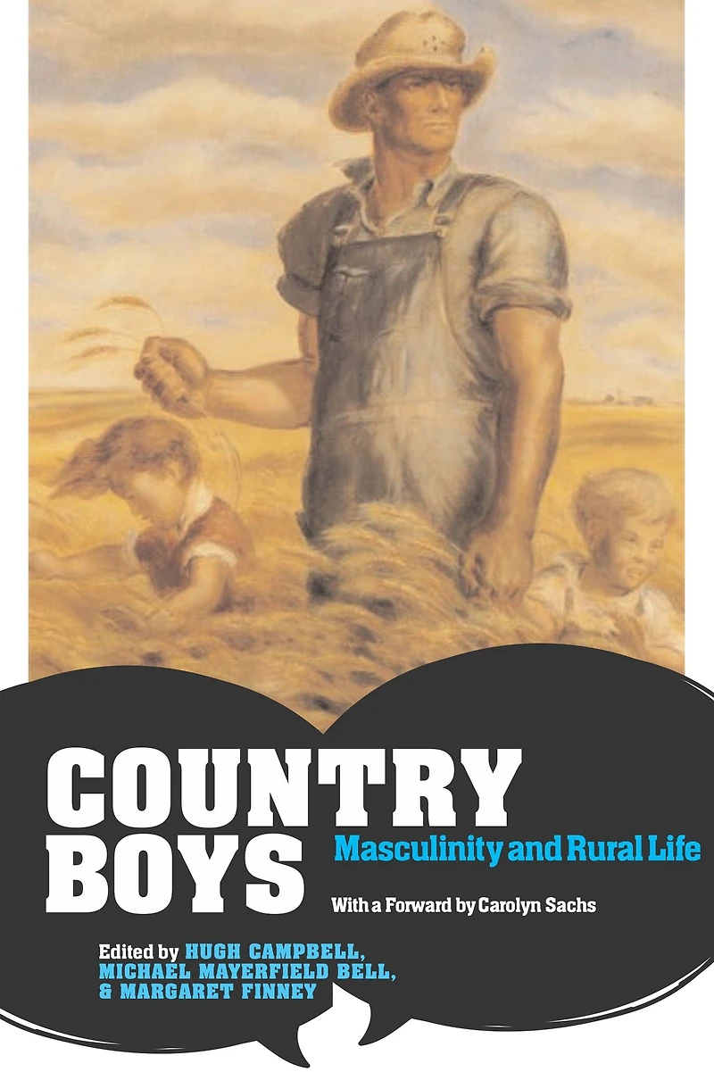 Country Boys: Masculinity and Rural Life