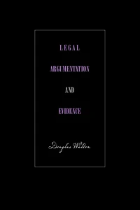 Legal Argumentation and Evidence