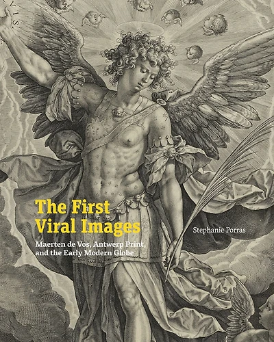 The First Viral Images: Maerten de Vos, Antwerp Print, and the Early Modern Globe
