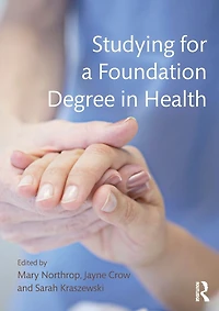 Studying for a Foundation Degree Health