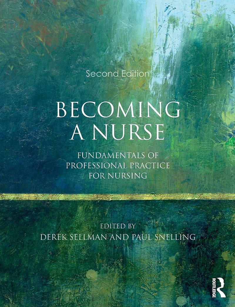 Becoming a Nurse: Fundamentals of Professional Practice for Nursing