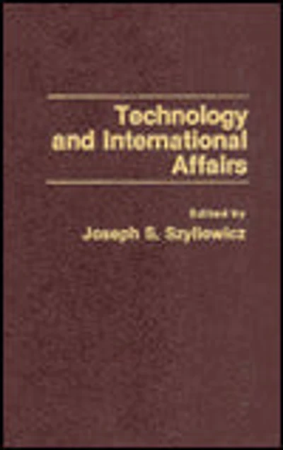 Technology and International Affairs