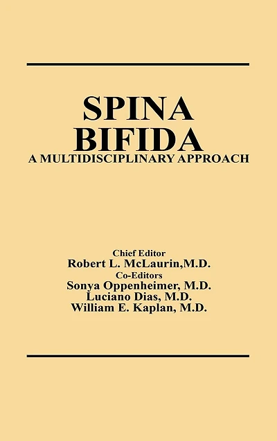 Spina Bifida: A Multidisciplinary Approach