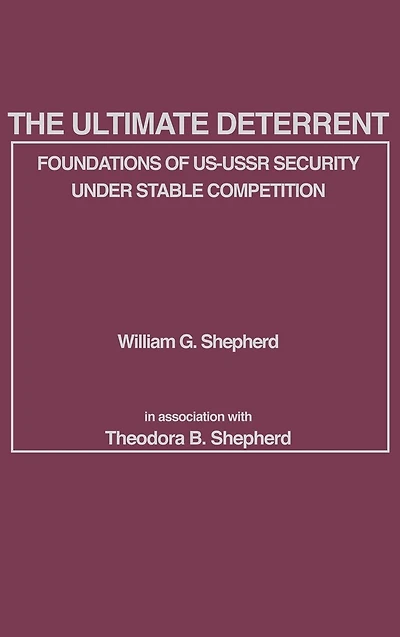The Ultimate Deterrent: Foundations of US-USSR Security Under Stable Competition