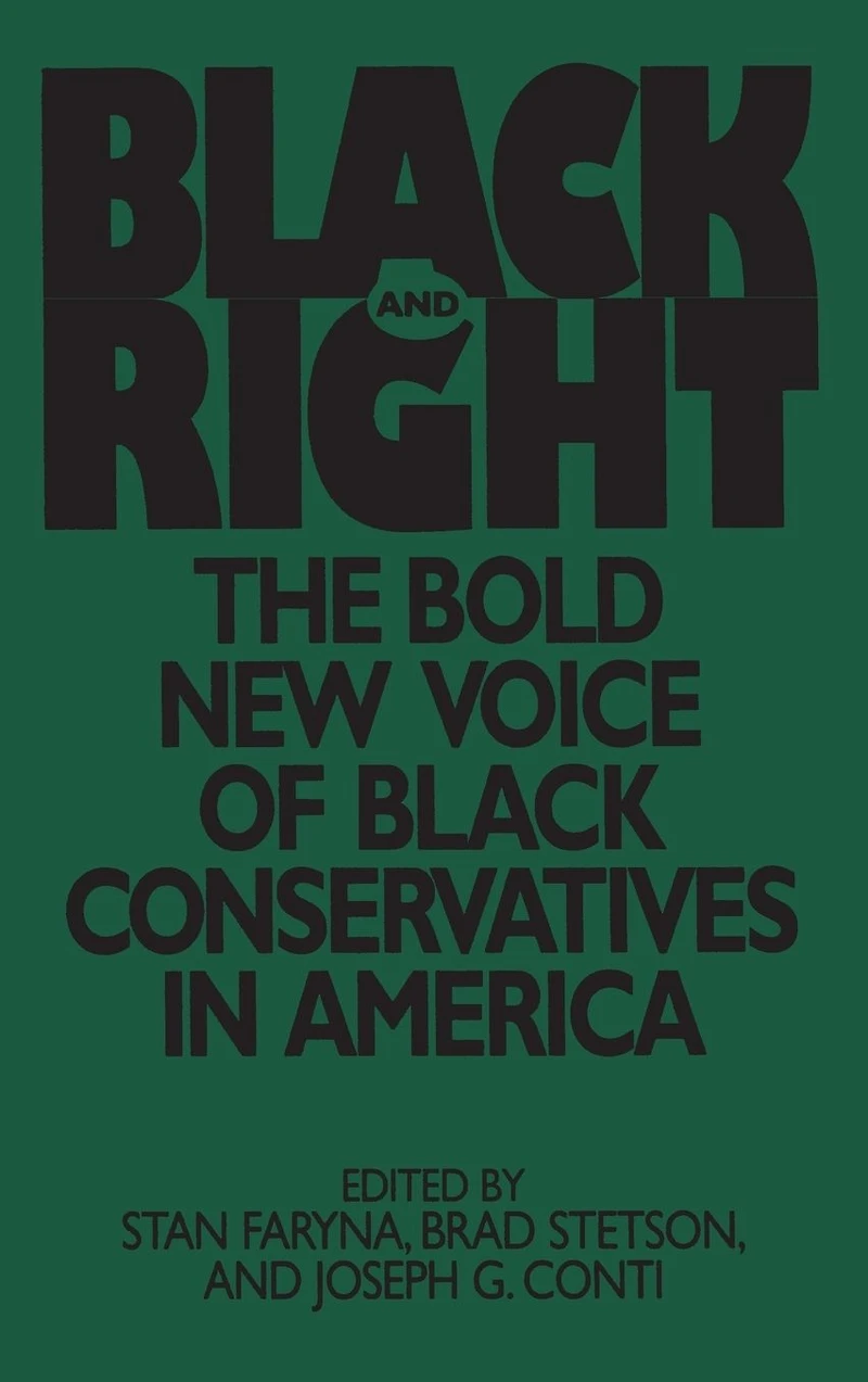 Black and Right: The Bold New Voice of Conservatives America