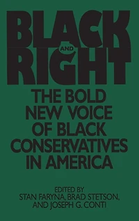 Black and Right: The Bold New Voice of Conservatives America