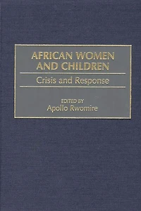 African Women and Children: Crisis and Response
