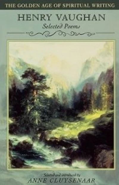 Henry Vaughan: Selected Poems