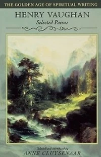 Henry Vaughan: Selected Poems