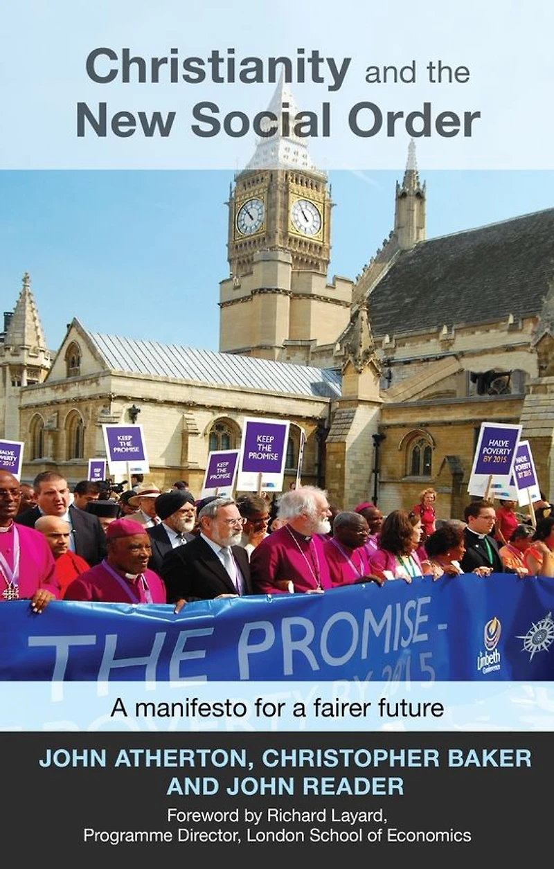 Christianity and the New Social Order: A Manifesto For Fairer Future