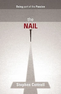 The Nail: Being Part Of Passion