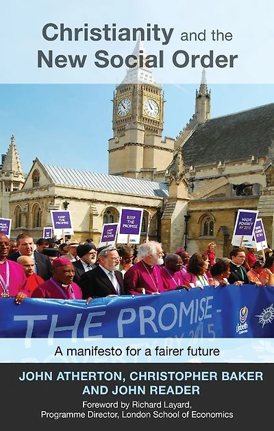 Christianity and the New Social Order: A Manifesto For Fairer Future