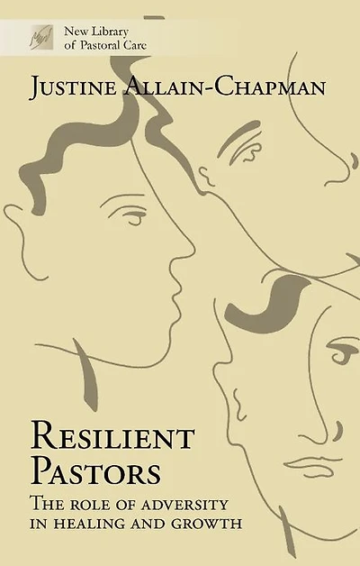 Resilient Pastors: The Role Of Adversity Healing And Growth