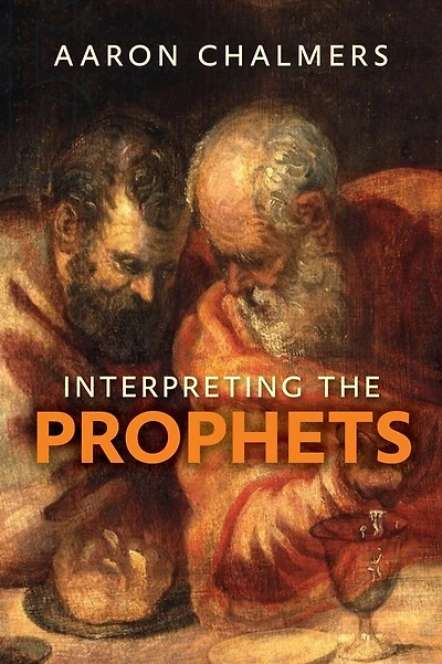 Interpreting the Prophets