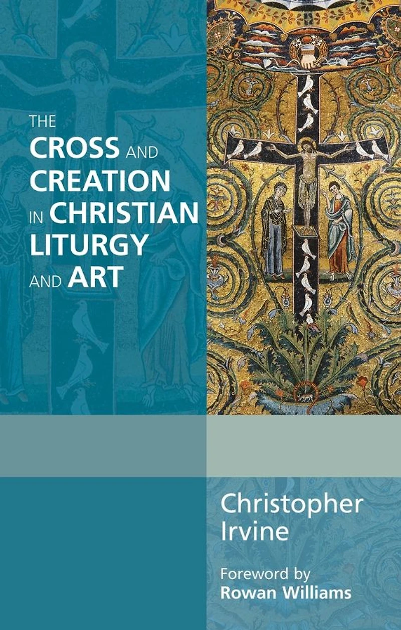 The Cross and Creation Christian Liturgy Art