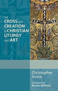 The Cross and Creation Christian Liturgy Art