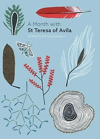 A Month with St Teresa of Avila