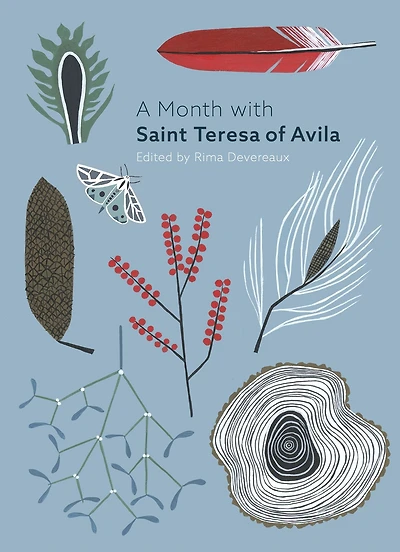 A Month with St Teresa of Avila