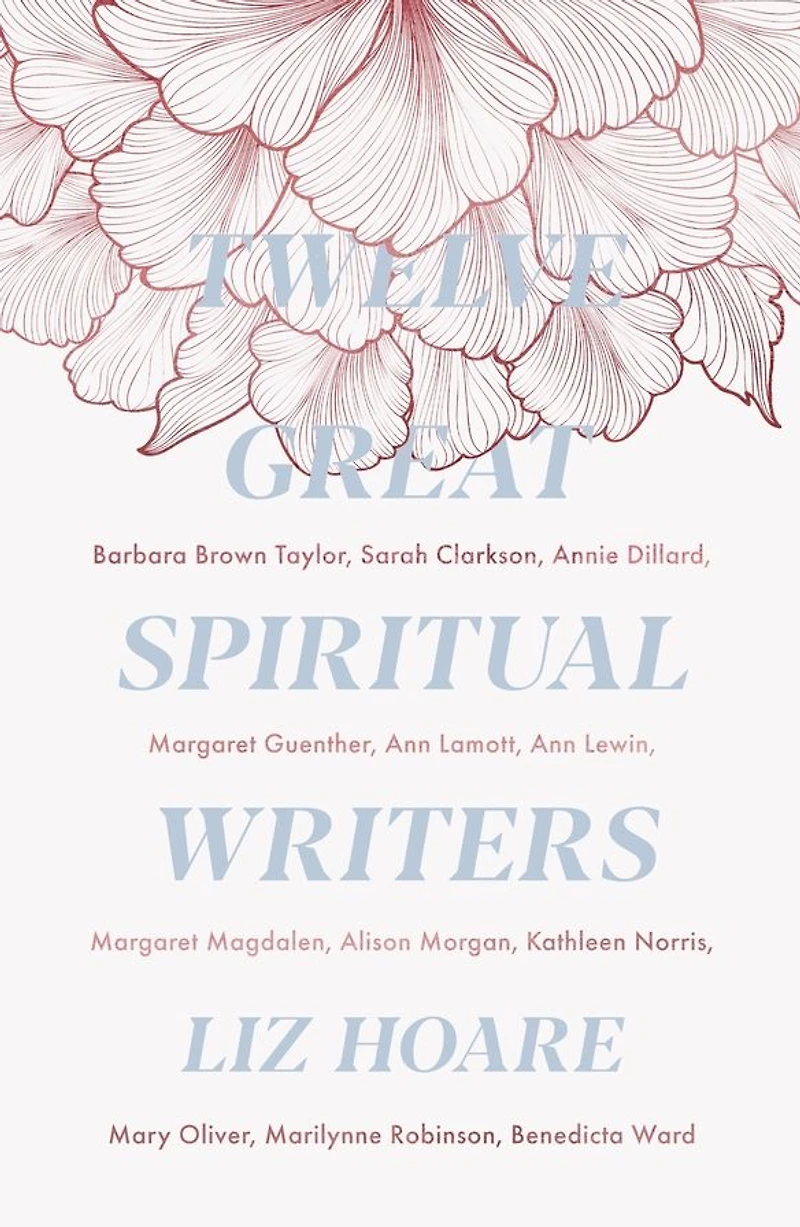 Twelve Great Spiritual Writers
