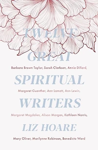 Twelve Great Spiritual Writers