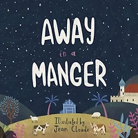 Away a Manger
