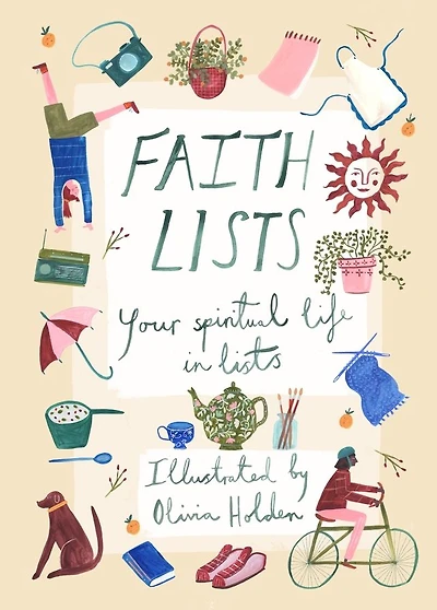 Faith Lists: Your Spiritual Life in Lists