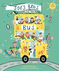 Joe's Bros and the Bus That Goes