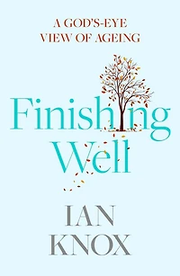 Finishing Well: A God's-eye view of ageing