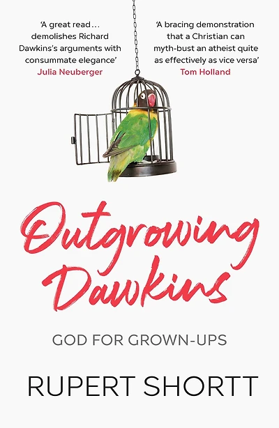 Outgrowing Dawkins: God for Grown-Ups