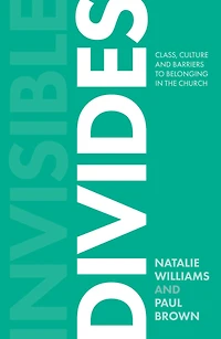 Invisible Divides: Class, culture and barriers to belonging the Church