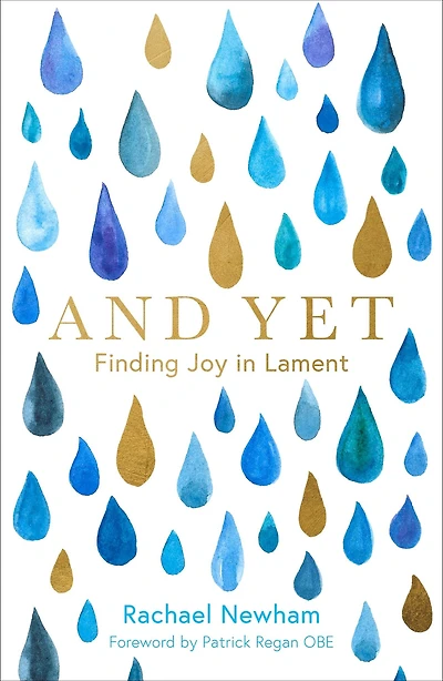 And Yet: Finding Joy Lament