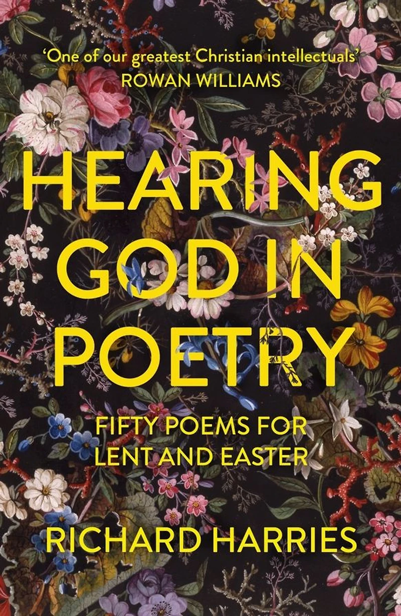 Hearing God Poetry: Fifty Poems for Lent and Easter