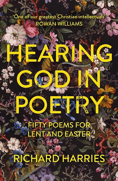 Hearing God Poetry: Fifty Poems for Lent and Easter