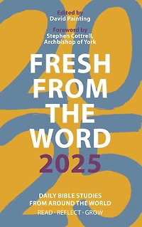 Fresh from the Word 2025: Daily Bible Studies Around World