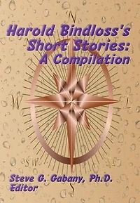 Harold Bindloss's Short Stories: A Compilation