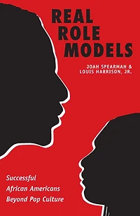 Real Role Models: Successful African Americans Beyond Pop Culture