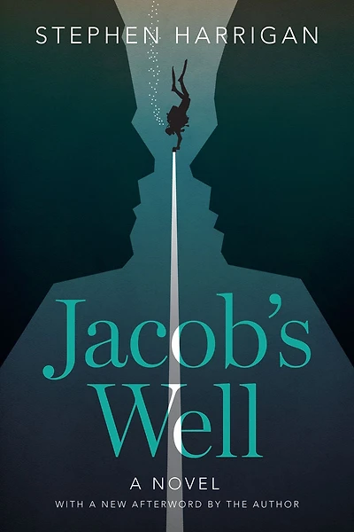 Jacob's Well: A Novel