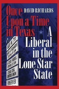 Once Upon A Time Texas: Liberal the Lone Star State