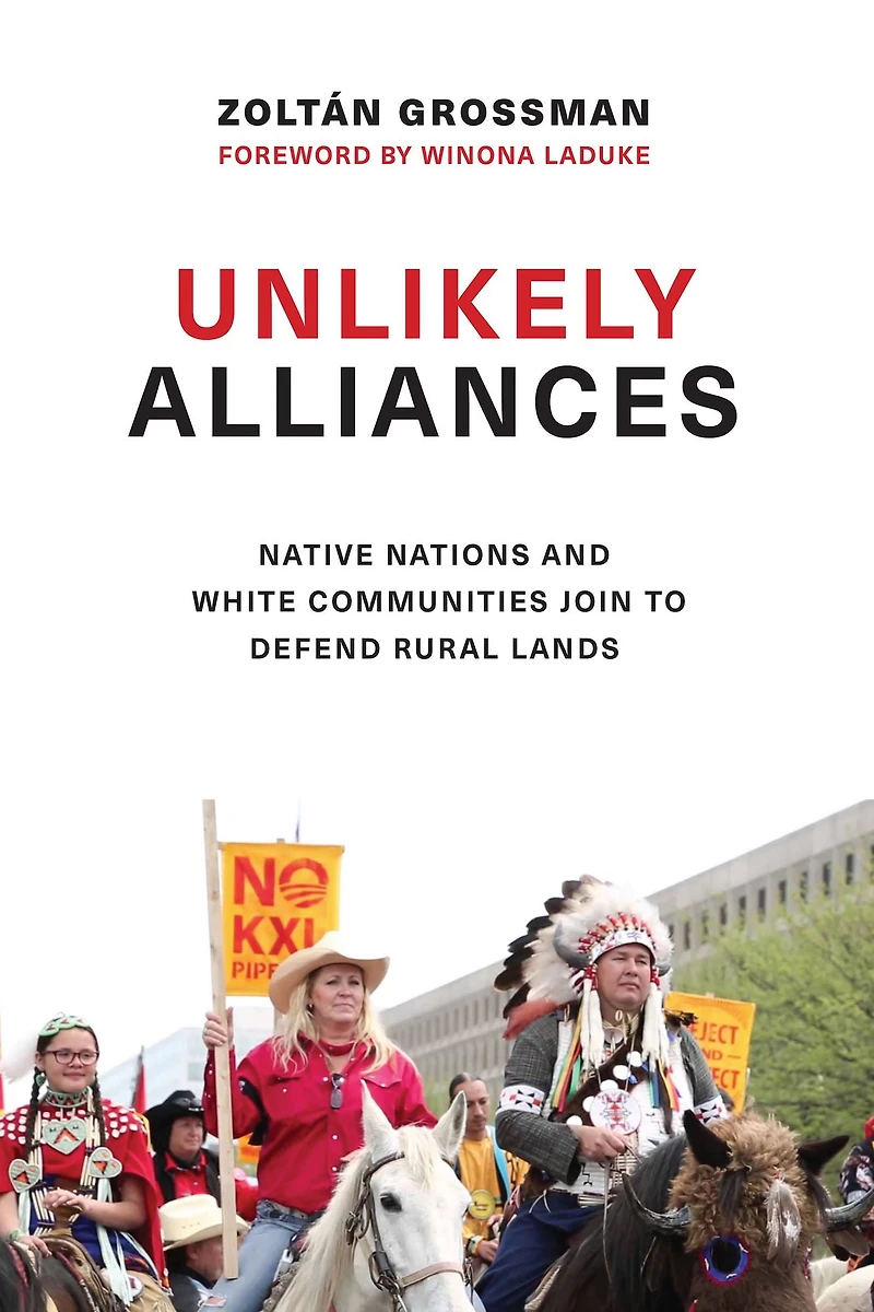 Unlikely Alliances: Native Nations and White Communities Join to Defend Rural Lands