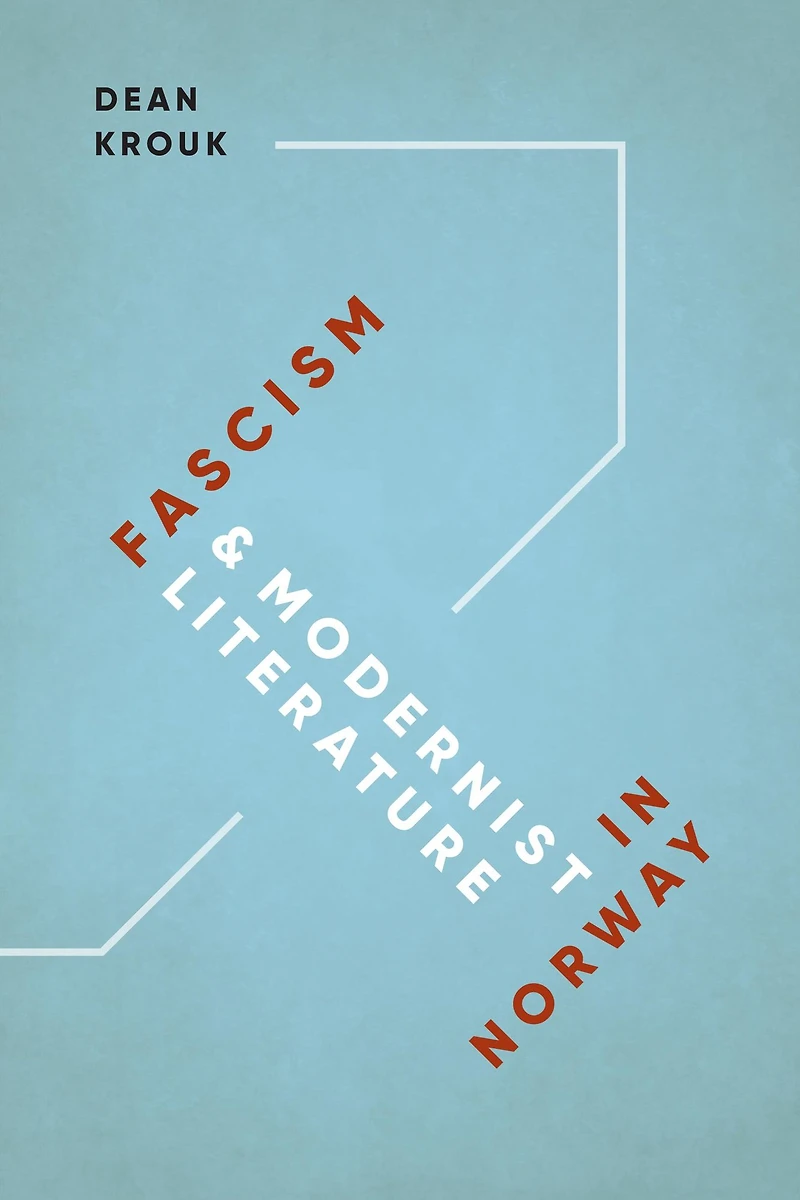 Fascism and Modernist Literature Norway