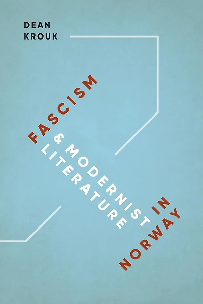 Fascism and Modernist Literature Norway