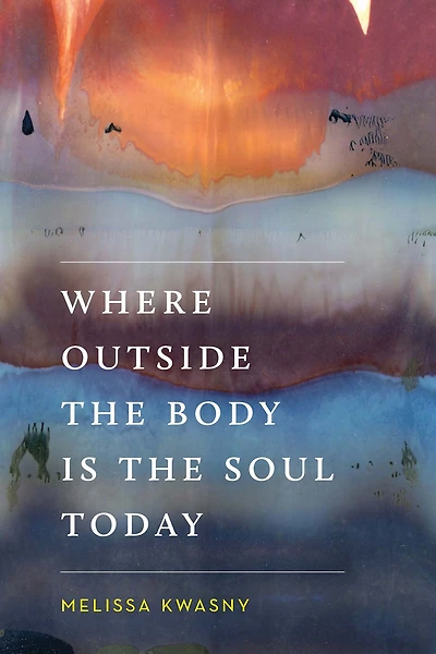 Where Outside the Body Is Soul Today